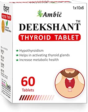 Ambic DEEKSHANT Thyroid Tablet - 60 Tabs